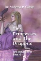 The Princesses and The Dragons
