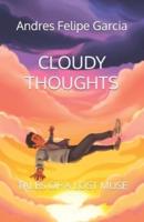 Cloudy Thoughts