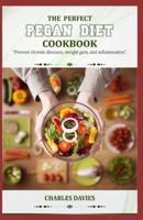 The Perfect Pegan Diet Cookbook