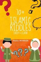 70+ Islamic Riddles