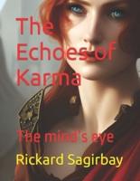 The Echoes of Karma