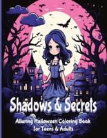 Shadows & Secrets Halloween Coloring Book