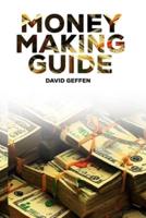 Money Making Guide