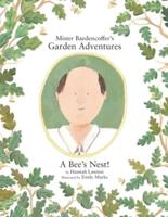 Mister Bardencoffer's Garden Adventures