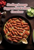 Sizzling Sausage Suppers