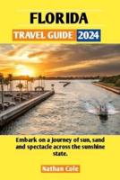 Florida Travel Guide 2024