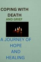 Coping With Death and Grief