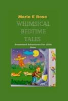 Whimsical Bedtime Tales