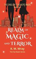 Realm of Magic and Terror