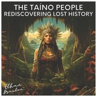 The Taíno People
