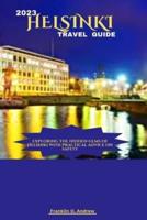 2023 Helsinki Travel Guide