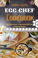 Egg Chef Cookbook