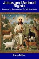 Jesus and Animal Rights
