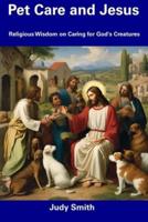 Pet Care and Jesus