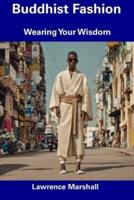 Buddhist Fashion
