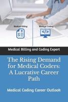 The Rising Demand for Medical Coders