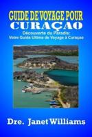 Guide De Voyage Pour Curaçao