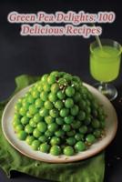 Green Pea Delights