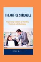 The Office Struggle