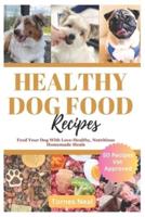 Healthy Dog Food Recipes