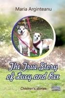 The True Story of Lucy and Rex