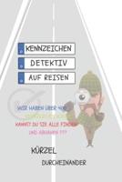 Kennzeichen-Detektiv Auf Reisen