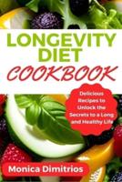 Longevity Diet Cookbook