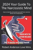Your Guide To The Narcissistic Mind