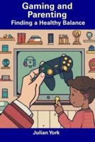Gaming and Parenting