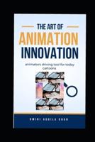 The Act Of Animation Handbook