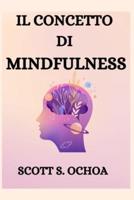 Il Concetto Di Mindfulness