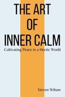 The Art of Inner Calm