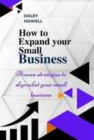 How to Expand Your Small Business