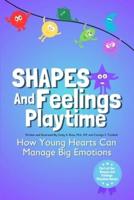 Shapes and Feelings Playtime