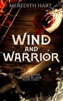 Wind and Warrior