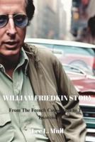 William Friedkin Story