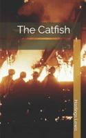 The Catfish