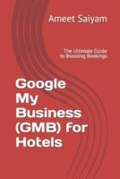 Google My Business (GMB) for Hotels