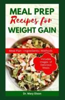 Meal Prep Recipes for Weight Gain