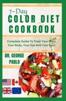 7-Day Color Diet Cookbook