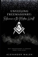 Unveiling Freemasonry