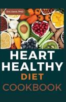 Heart Healthy Diet Cookbook