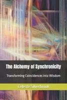 The Alchemy of Synchronicity