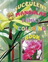 Succulent Mandalas Family Coloring Book