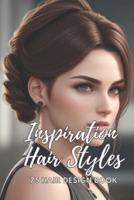 Inspiration 75 Hair Styles Book