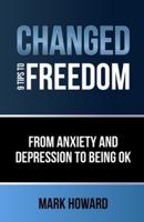 Changed - 9 Tips to Freedom