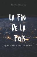 La Fin De La Fois