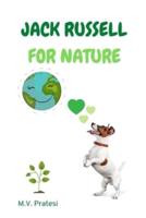 Jack Russell for Nature (English Edition)