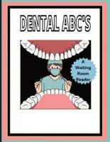 Dental ABC'S
