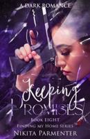 Keeping Promises (Finding My Home) Book 8